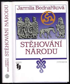 Jarmila Bednaříková: Stěhování národů