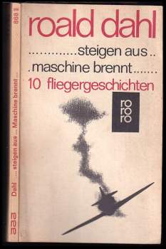 ... steigen aus... maschine brennt...