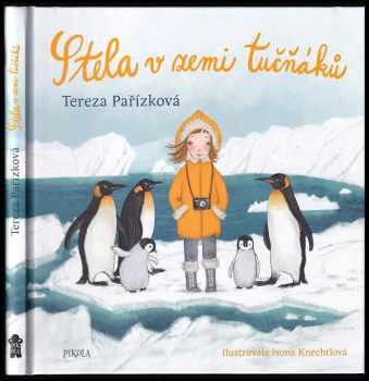 Tereza Pařízková: Stela v zemi tučňáků