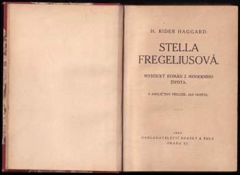 H. Rider Haggard: Stella Fregeliusová