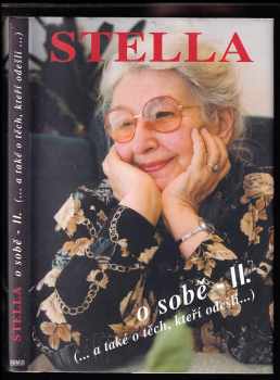 Alena Šloufová: Stella o sobě