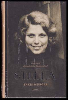 Takis Würger: Stella
