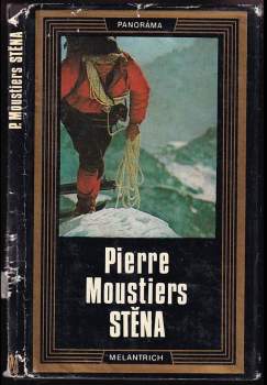 Pierre Moustiers: Stěna