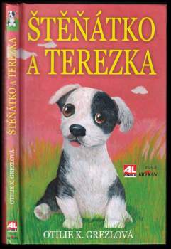 Otilie K Grezlová: Štěňátko a Terezka