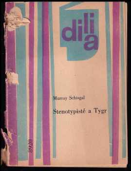 Stenotypisté a Tygr