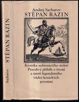 Andrej Nikolajevič Sacharov: Stěpan Razin
