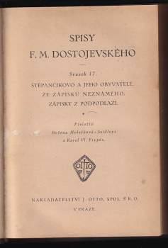 Fedor Michajlovič Dostojevskij: Stěpančikovo a jeho obyvatelé