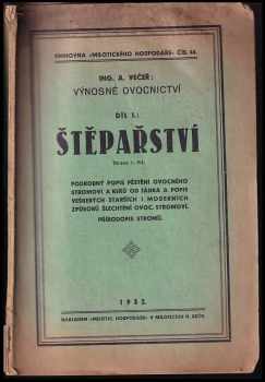 Štěpařství . Díl 1