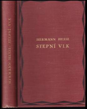 Hermann Hesse: Stepní vlk