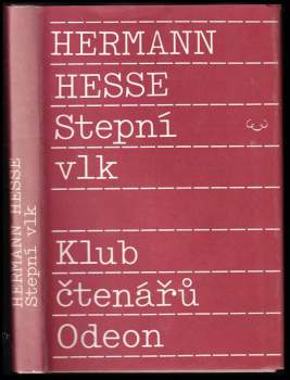 Hermann Hesse: Stepní vlk