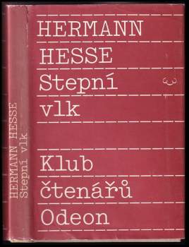 Hermann Hesse: Stepní vlk