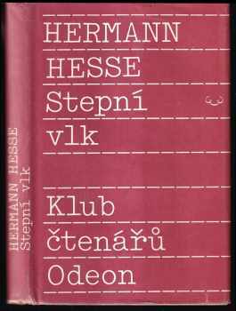 Hermann Hesse: Stepní vlk