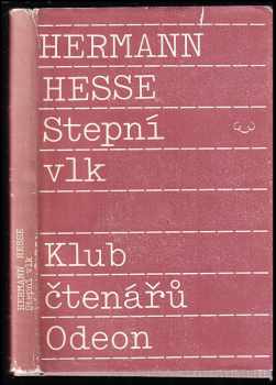 Stepní vlk - Hermann Hesse (1989, Odeon) - ID: 831811