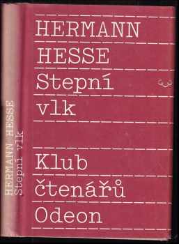 Stepní vlk - Hermann Hesse (1989, Odeon) - ID: 826456