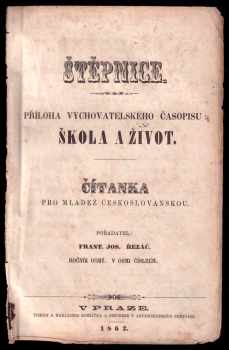F.J Řezáč: Štěpnice, KOMPLETNÍ ROČNÍKY VIII, IX, X, XI, XII,