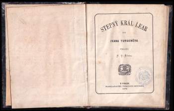 Ivan Sergejevič Turgenev: Stepný král Lear
