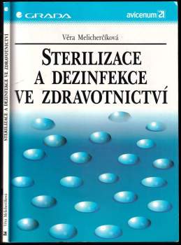 Sterilizace a dezinfekce ve zdravotnictví
