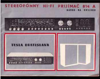 Stereofónny Hi-Fi prijímač 814 A