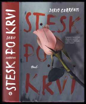 Dario Correnti: Stesk po krvi