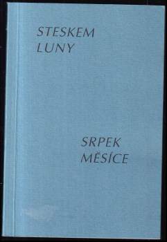 Steskem luny ; Srpek měsíce