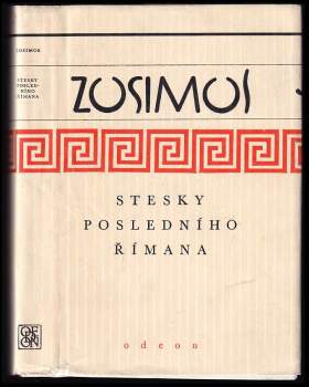 Zósimos: Stesky posledního Římana