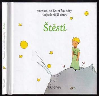 Štěstí : nejkrásnější citáty