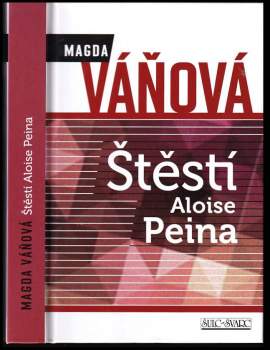 Štěstí Aloise Peina