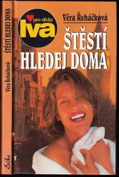 Štěstí hledej doma