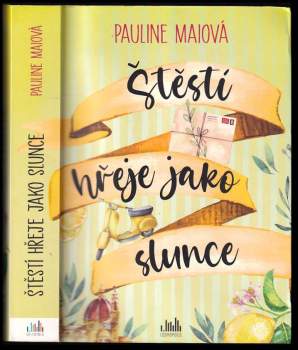 Štěstí hřeje jako slunce