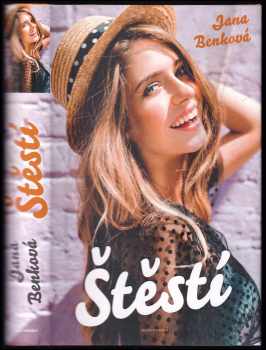 Jana Benková: Štěstí