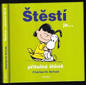 Štěstí je-- přítulné štěně