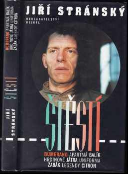 Jiří Stránský: Štěstí