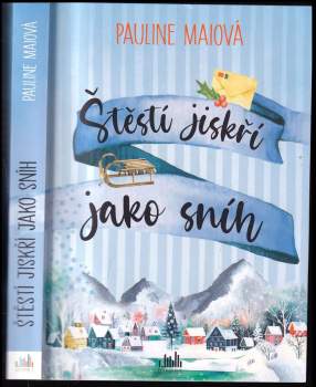 Štěstí jiskří jako sníh