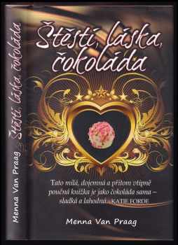 Štěstí, láska, čokoláda