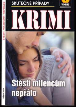 Štěstí milencům nepřálo