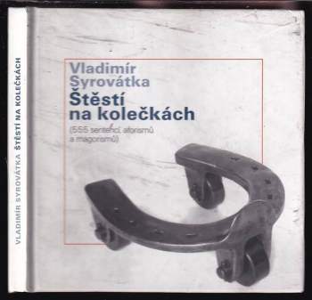Štěstí na kolečkách
