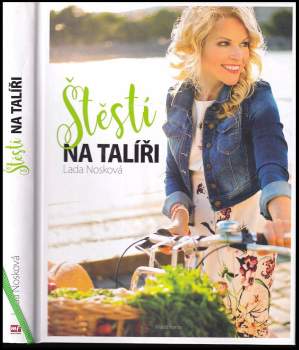 Lada Nosková: Štěstí na talíři
