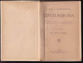 Jan Amos Komenský: Štěstí národa, za zrcadlo vystavené těm, kdož poznati chtějí, jsou-li štastni a jak by se jimi státi mohli