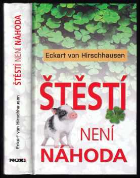Eckart von Hirschhausen: Štěstí není náhoda