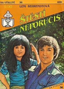 Leni Behrendt: Štěstí neporučíš