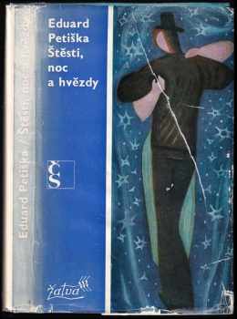 Štěstí, noc a hvězdy