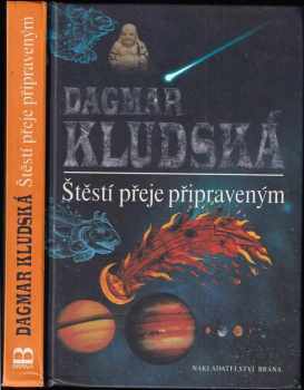 Štěstí přeje připraveným