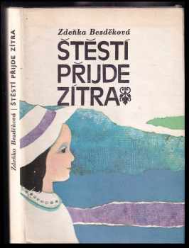 Štěstí přijde zítra