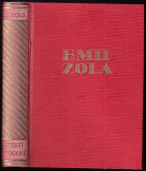 Émile Zola: Štěstí Rougonů