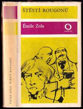 Émile Zola: Štěstí Rougonů