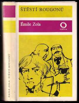 Štěstí Rougonů - Émile Zola (1974, Svoboda) - ID: 66811