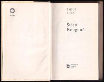 Émile Zola: Štěstí Rougonů
