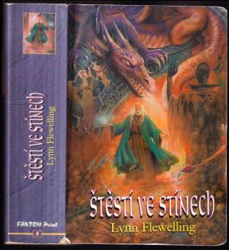Lynn Flewelling: Štěstí ve stínech