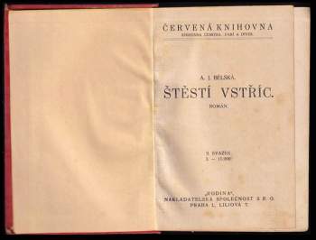 A. J. Bělská: Štěstí vstříc