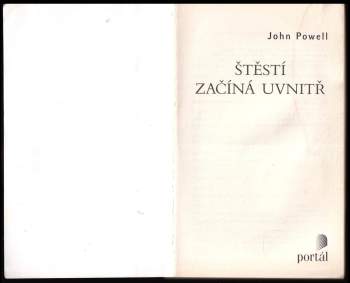 John Powell: Štěstí začíná uvnitř